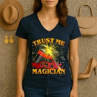 Trust Me I'm A Magician Funny Women's V-Neck T-Shirt