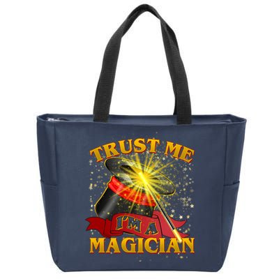 Trust Me I'm A Magician Funny Zip Tote Bag