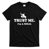 Trust Me I'm A Ninja T-Shirt