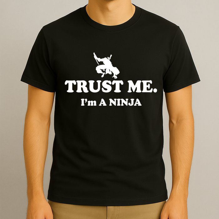 Trust Me I'm A Ninja T-Shirt