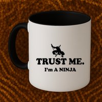 Trust Me I'm A Ninja Mug
