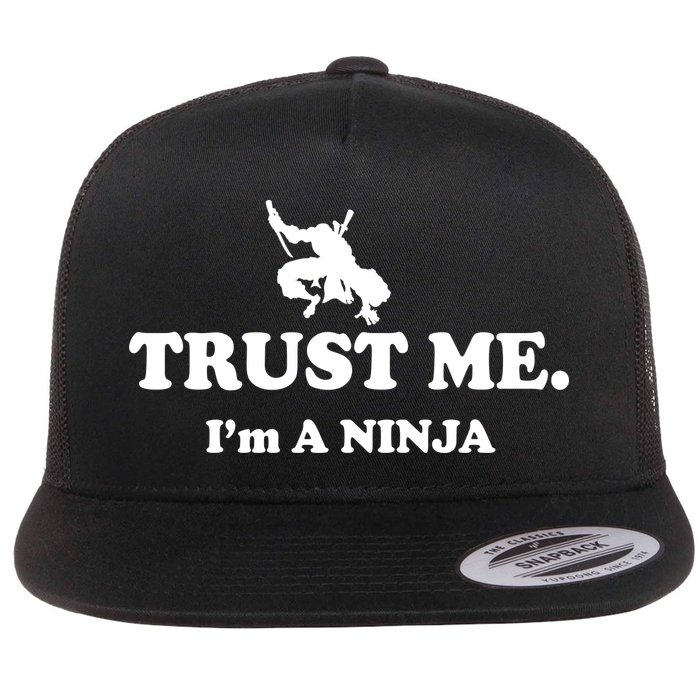 Trust Me I'm A Ninja Flat Bill Trucker Hat