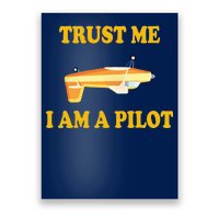 Trust Me I'm A Pilot Poster