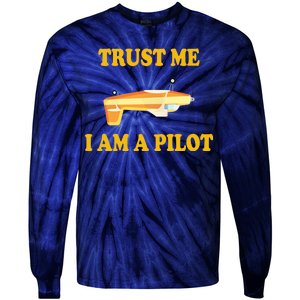 Trust Me I'm A Pilot Tie-Dye Long Sleeve Shirt