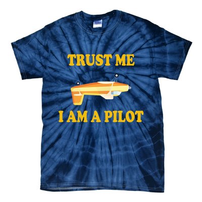 Trust Me I'm A Pilot Tie-Dye T-Shirt