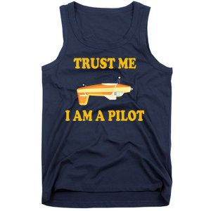 Trust Me I'm A Pilot Tank Top