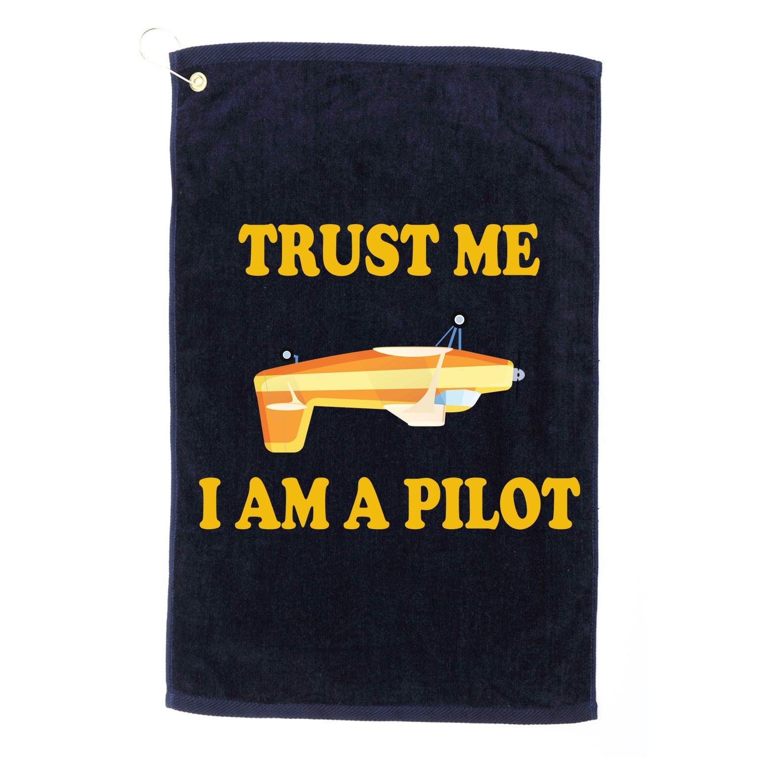 Trust Me I'm A Pilot Golf Towel