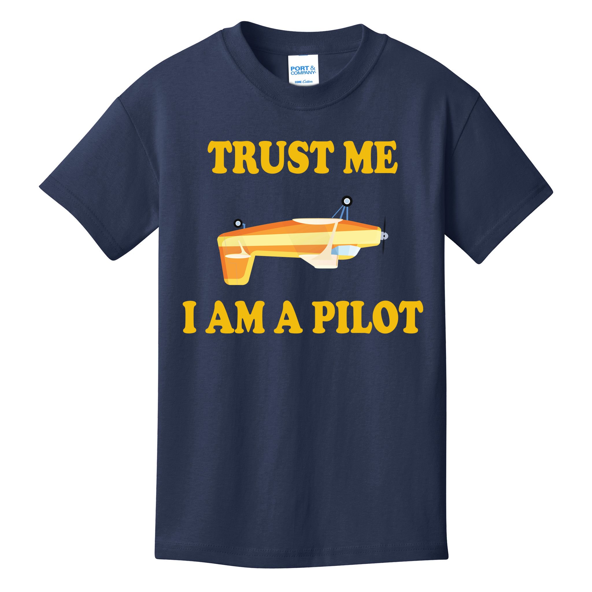 Trust Me I'm A Pilot Kids T-Shirt