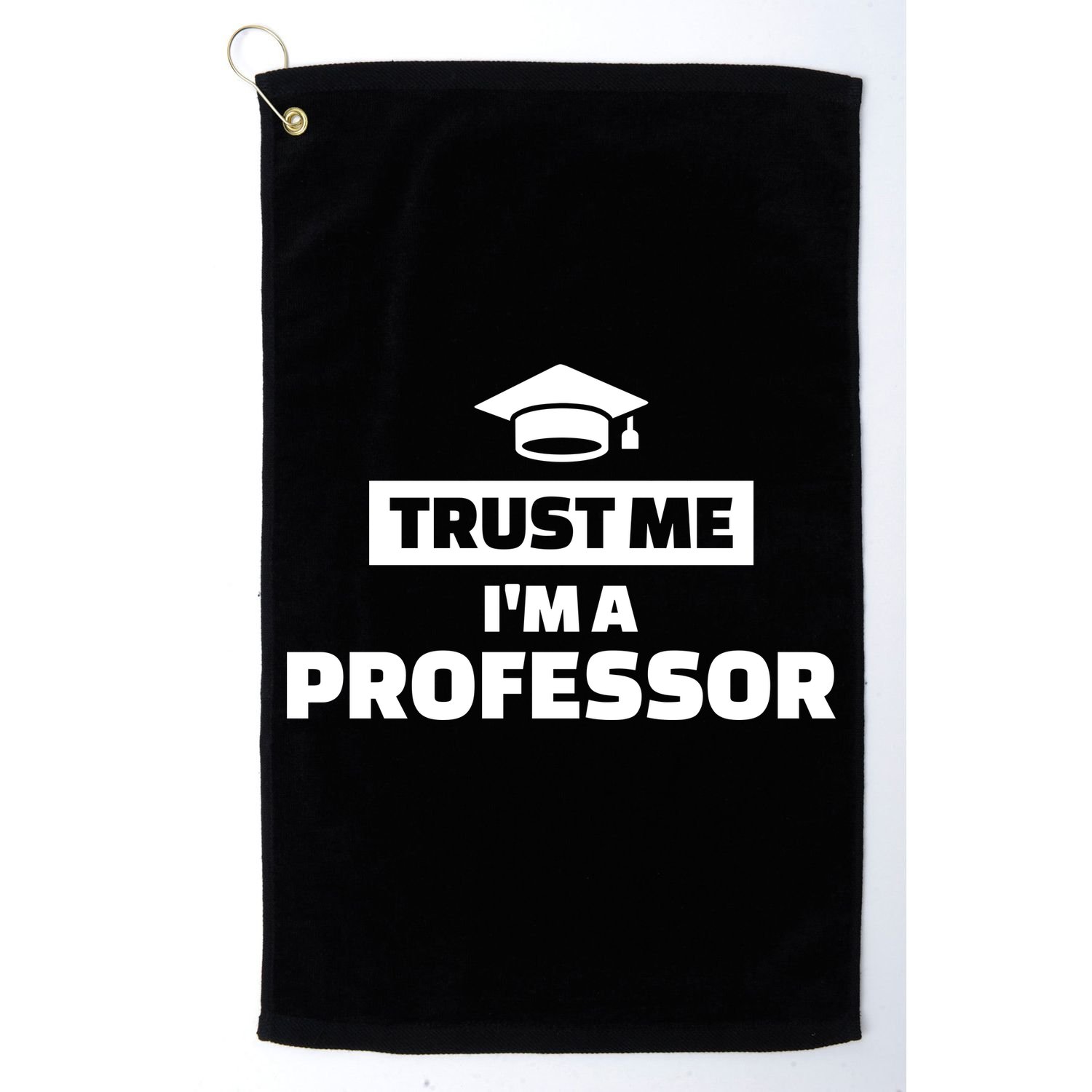 Trust Me I'm A Professor Golf Towel
