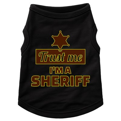 Trust Me I'm A Sheriff Doggie Tank