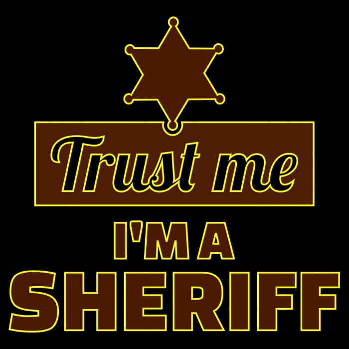 Trust Me I'm A Sheriff Performance Shirt
