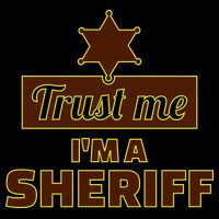 Trust Me I'm A Sheriff Apron