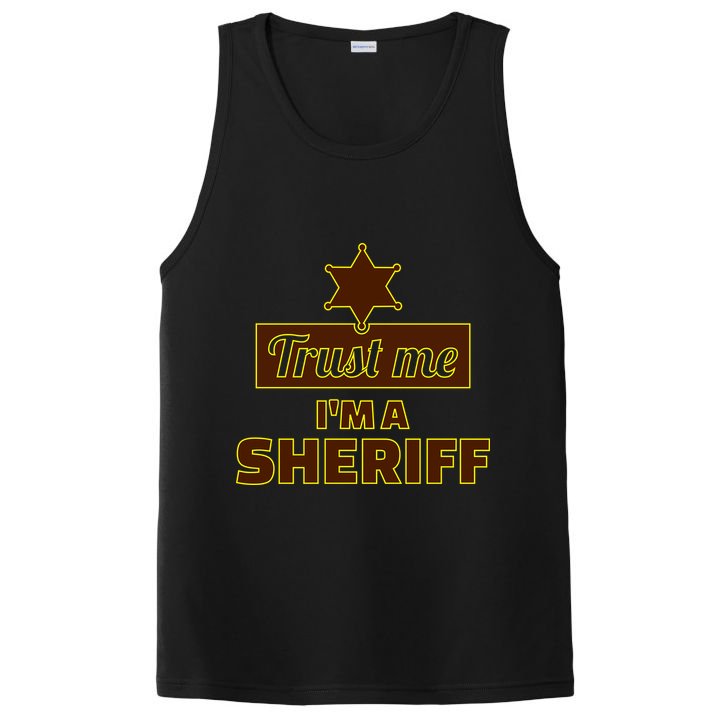 Trust Me I'm A Sheriff PosiCharge Competitor Tank