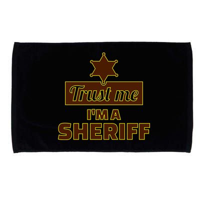 Trust Me I'm A Sheriff Microfiber Hand Towel
