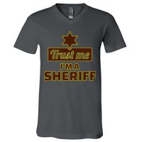 Trust Me I'm A Sheriff V-Neck T-Shirt