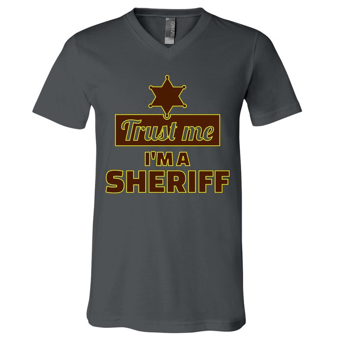 Trust Me I'm A Sheriff V-Neck T-Shirt