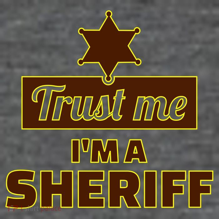 Trust Me I'm A Sheriff Tank Top