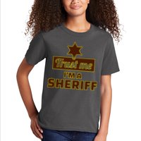Trust Me I'm A Sheriff Kids T-Shirt