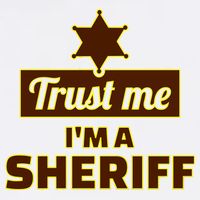 Trust Me I'm A Sheriff Garment-Dyed Sweatshirt