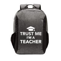 Trust Me I'm A Teacher Vector Backpack