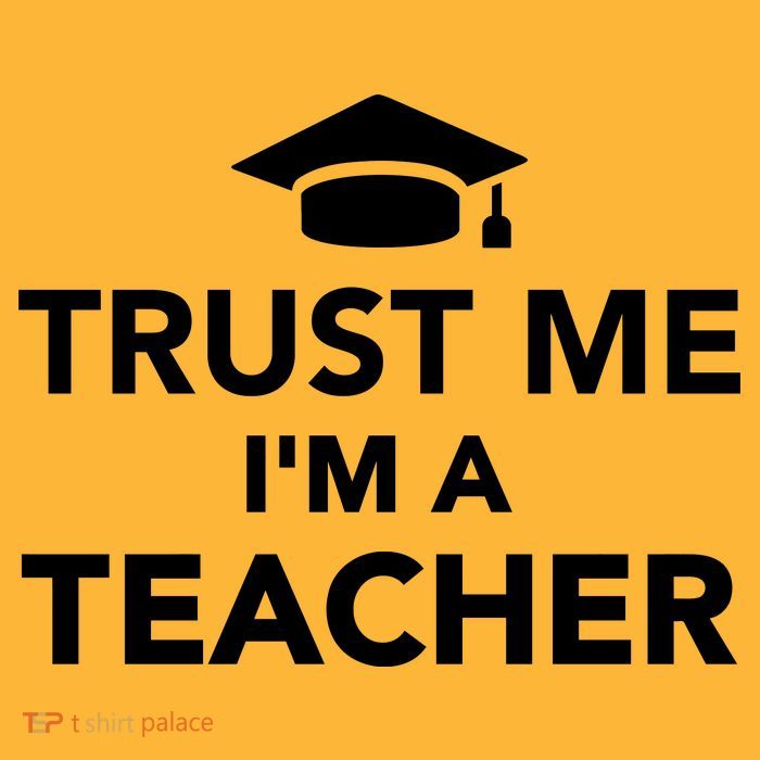 Trust Me I'm A Teacher Performance Shirt