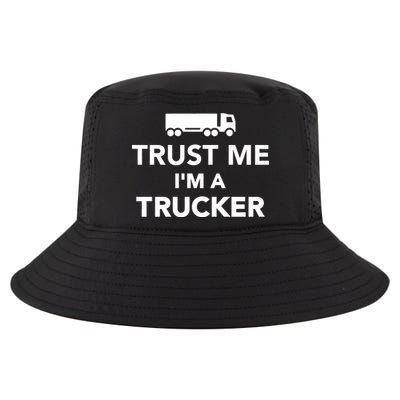 Trust Me I'm A Trucker Cool Comfort Performance Bucket Hat