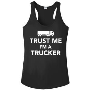 Trust Me I'm A Trucker Ladies PosiCharge Competitor Racerback Tank