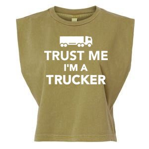 Trust Me I'm A Trucker Garment-Dyed Women's Muscle Tee