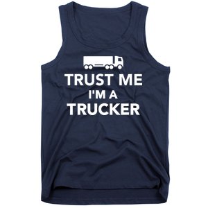 Trust Me I'm A Trucker Tank Top