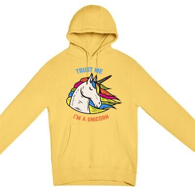 Trust Me I'm A Unicorn Premium Pullover Hoodie