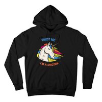 Trust Me I'm A Unicorn Hoodie