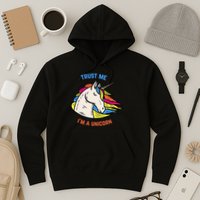 Trust Me I'm A Unicorn Hoodie