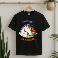 Trust Me I'm A Unicorn T-Shirt