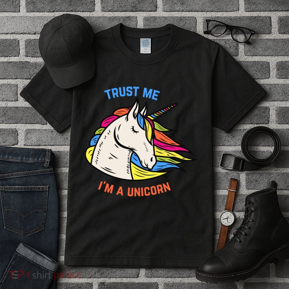 Trust Me I'm A Unicorn Tall T-Shirt