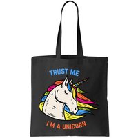 Trust Me I'm A Unicorn Bag