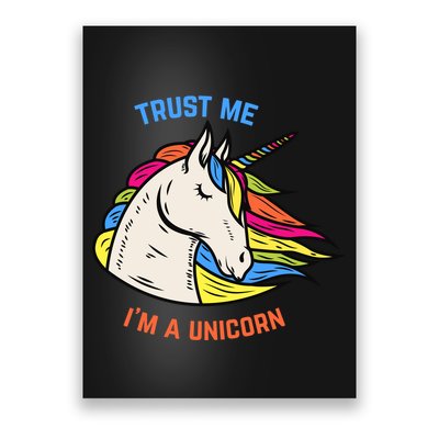 Trust Me I'm A Unicorn Poster