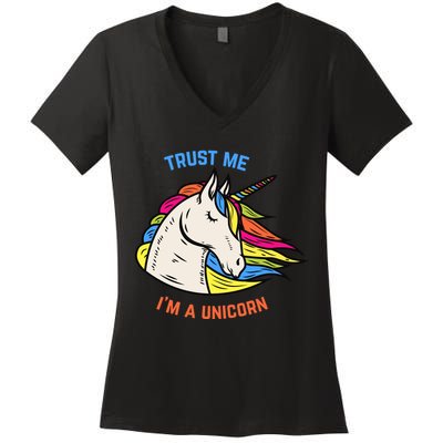 Trust Me I'm A Unicorn Women's V-Neck T-Shirt