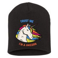 Trust Me I'm A Unicorn Short Acrylic Beanie