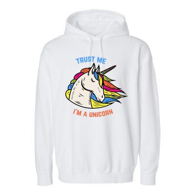 Trust Me I'm A Unicorn Garment-Dyed Fleece Hoodie