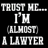 Trust Me I'm Almost A Lawyer Drawstring Bag