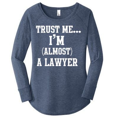 Trust Me I'm Almost A Lawyer Women's Perfect Tri Tunic Long Sleeve Shirt