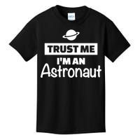 Trust Me I'm An Astronaut Kids T-Shirt