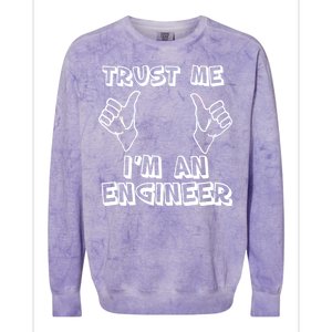 Trust Me I'm An Engineer Colorblast Crewneck Sweatshirt