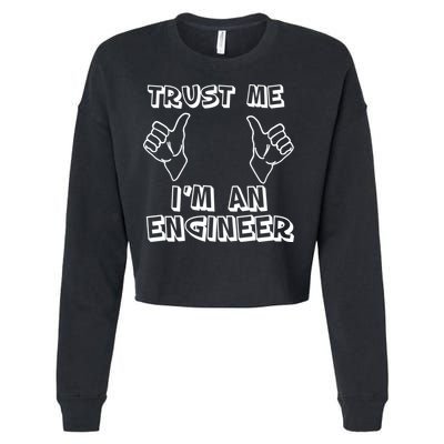 Trust Me I'm An Engineer Cropped Pullover Crew