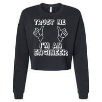Trust Me I'm An Engineer Cropped Pullover Crew