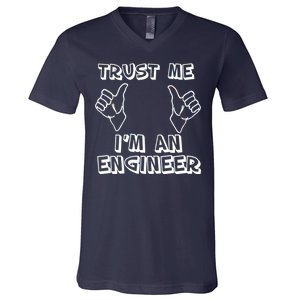 Trust Me I'm An Engineer V-Neck T-Shirt