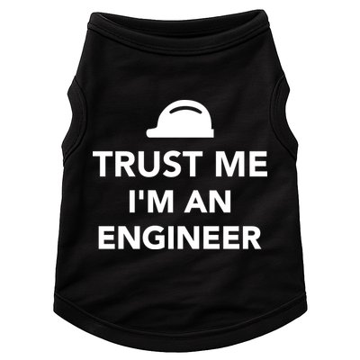Trust Me I'm An Engineer Funny Doggie Tank