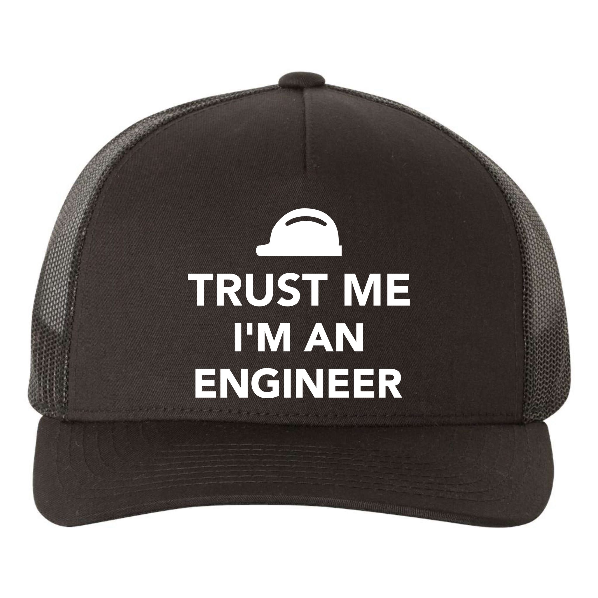 Trust Me I'm An Engineer Funny Yupoong Adult 5-Panel Trucker Hat