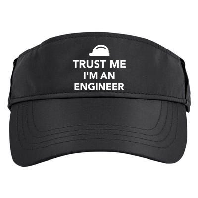 Trust Me I'm An Engineer Funny Adult Drive Performance Visor