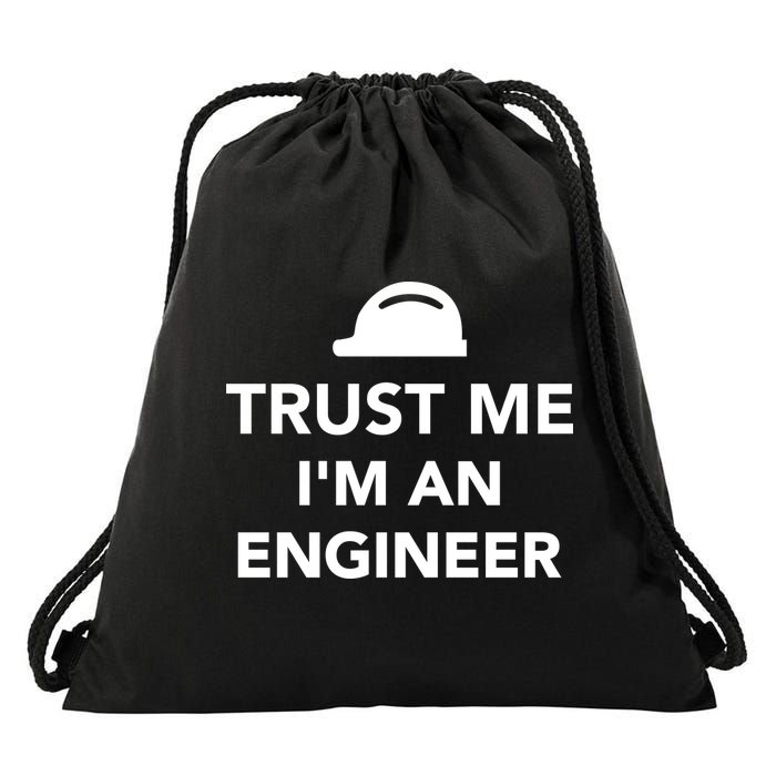 Trust Me I'm An Engineer Funny Drawstring Bag